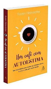 Um Café Com Autoestima