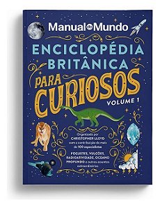 Manual Do Mundo - Encic. Britanica P/ Curiosos V1