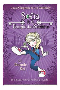 Sofia e o Bosque Das Sombras , o Duende R