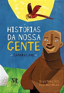 HISTÓRIA DA NOSSA GENTE