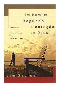 HOMEM SEGUNDO O CORACAO DE DEUS, UM