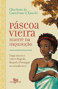 Pascoa Vieira Diante da Inquisição