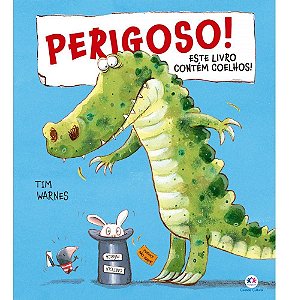 Perigoso! - Vol. 02 - Este Livro Contém Coelhos
