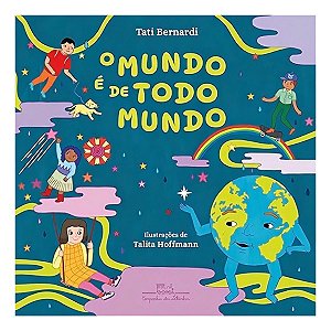 o Mundo é De Todo Mundo