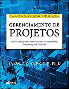 Gerenciamento de Projetos: Uma Abordagem Sitêmica para Planejamento, Programação e Controle