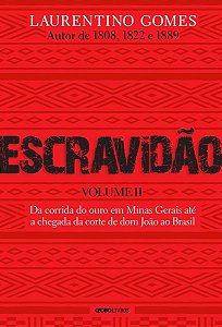 Escravidão - Vol. II