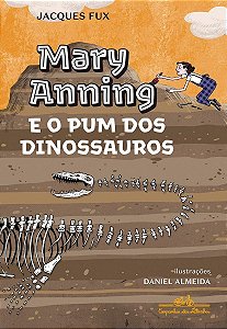 Mary Anning e o Pum dos Dinossauros