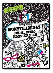 Monstramigas - Crie Seu Mundo Monster High