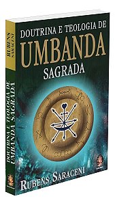 Doutrina e Teologia De Umbanda Sagrada