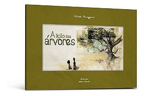 a Lição Das Árvores
