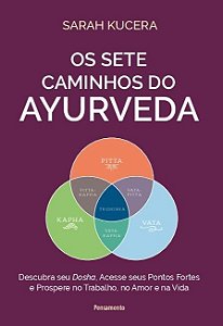 Os Sete Caminhos do Ayurveda