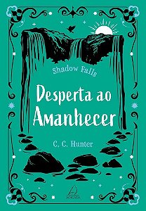 Desperta Ao Amanhecer - Shadow Falls