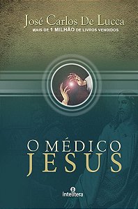Médico Jesus, O