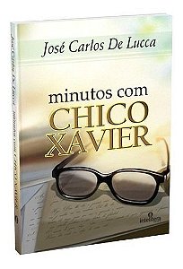 Minutos Com Chico Xavier