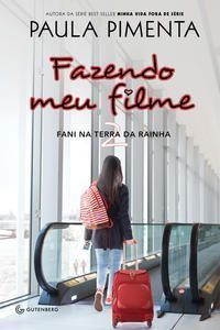 Fazendo Meu Filme 2 - Fani na Terra da Rainha - 02