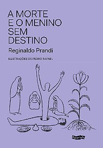 A Morte e o Menino Sem Destino