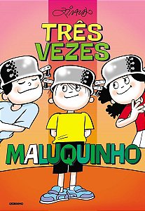 Três Vezes Maluquinho