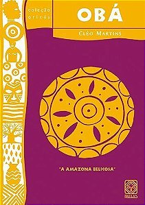 Oba a Amazona Belicosa