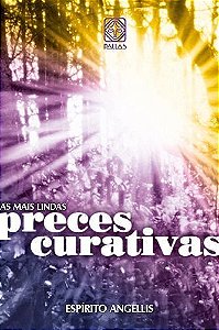 Mais Lindas Preces Curativas