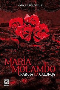 Maria Molambo Rainha Da Calunga