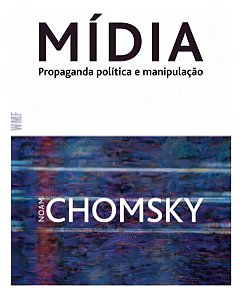 Midia - Propaganda Politica e Manipulacao