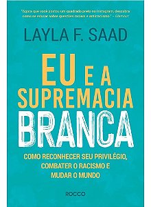 Eu e a Supremacia Branca