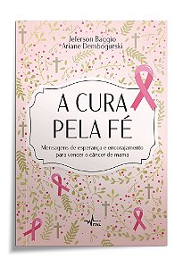 A Cura Pela Fé