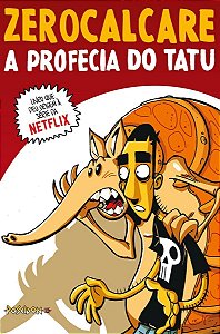 A Profecia do Tatu