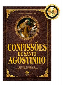 Confissões de Santo Agostinho - Edição Especial de 1620 Anos