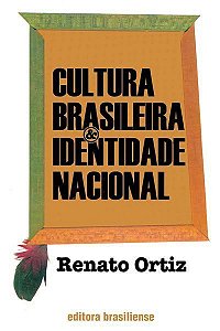 Cultura Brasileira E Identidade Nacional