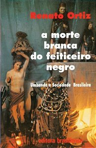 A Morte Branca Do Feiticeiro Negro