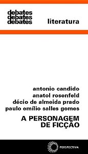 PERSONAGEM DE FICCAO, A - COLECAO DEBATES - VOL.1