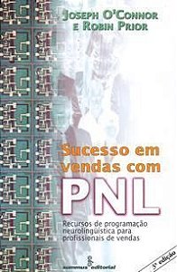 Sucesso Em Vendas Com Pnl - Recursos De Pnl Para Profissionais De Vendas