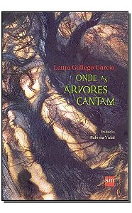 Onde as Árvores Cantam - 02Ed/15