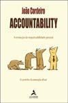 Accountability - A Evolução da Responsabilidade Pessoal / O Caminho da Revolução Eficaz