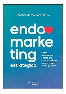 Endomarketing Estratégico