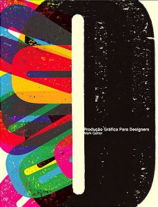Produção Gráfica Para Designers