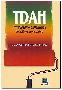 TDAH - Princípios e Condutas