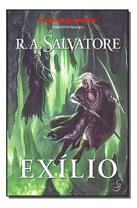 Lenda de Drizzt, A - Vol. 02 - Exílio