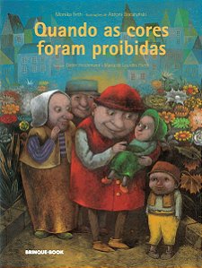 Quando as Cores Foram Proibidas