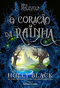 Malévola: O Coração Da Rainha