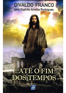 Até o Fim Dos Tempos