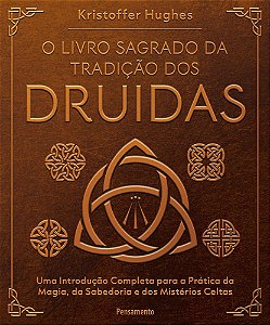 O Livro Sagrado da Tradição Dos Druidas
