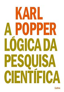 A Lógica Da Pesquisa Científica
