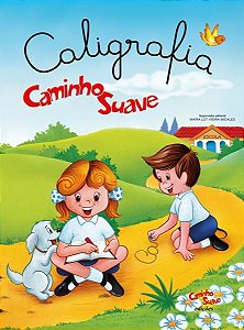Caligrafia Caminho Suave - Letra De Fôrma e Letra Cursiva