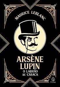 Arsène Lupin, o Ladrão De Casaca
