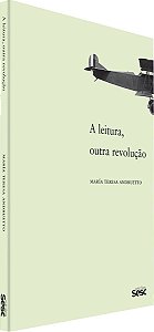 A Leitura, Outra Revolução