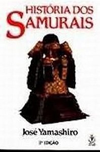 História Dos Samurais