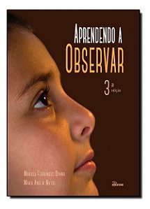 Aprendendo a Observar