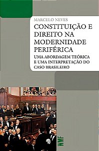Constituição e direito na modernidade Periférica